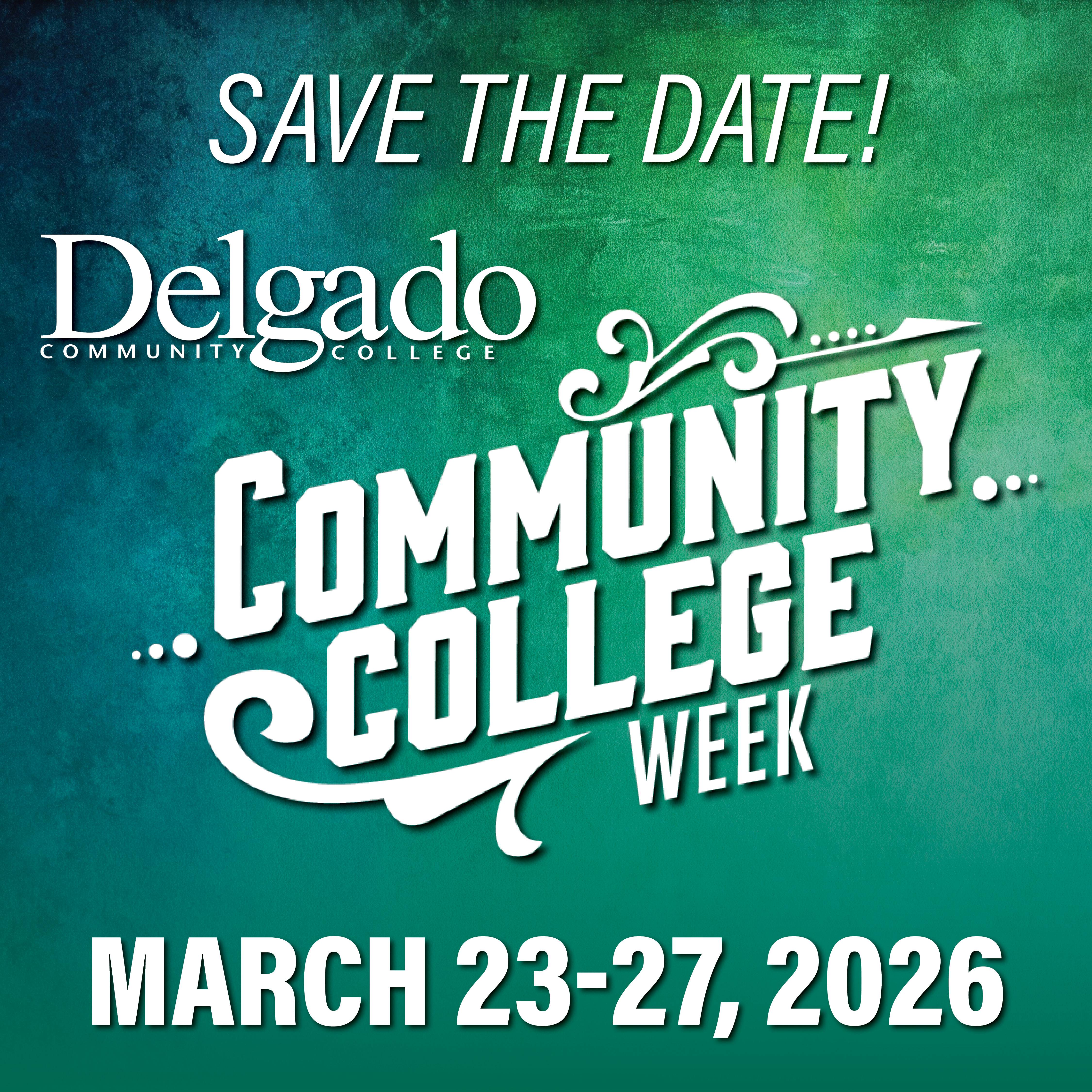 blue and green ombre background with text: Community College Week with dates, March 23-27, 2026