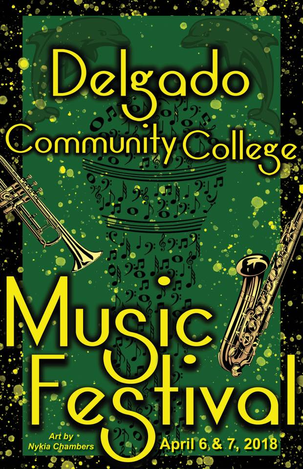 Congratulations to Delgado Graphic Design student Nykia Chambers, whose poster was chosen as the winning design for the 2018 Delgado Music Festival on April 6-7.